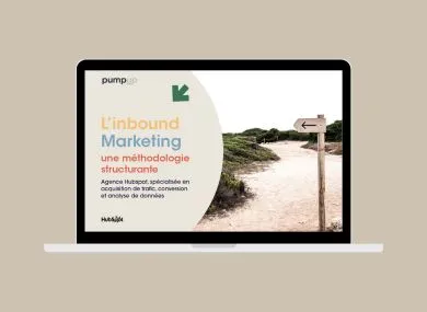 L'Inbound Marketing : une méthodologie structurante